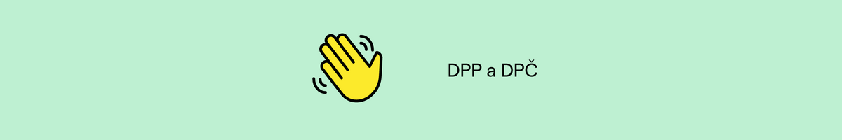 DPP a DPČ